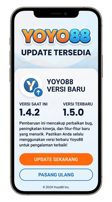 Riwayat Versi Aplikasi yoyo88 untuk Pengguna Android